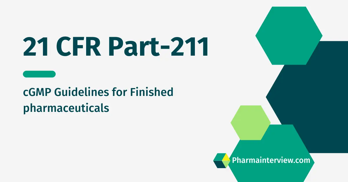 21 CFR Part 211