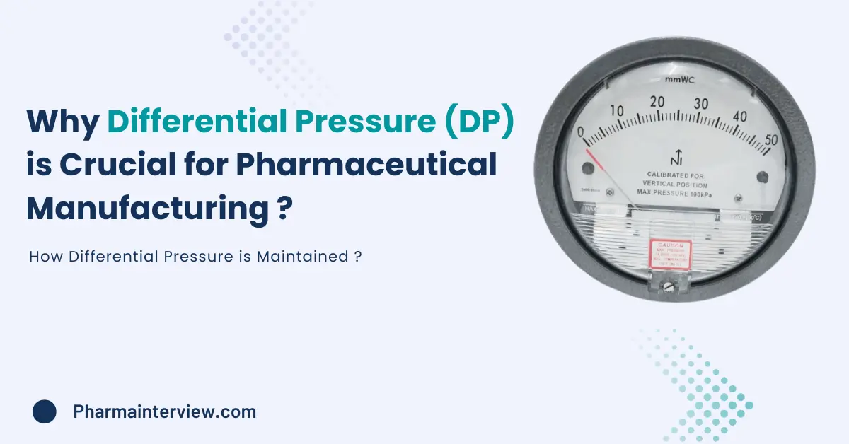 Differential pressure (DP), Differential Pressure Unit, Prevent Cross-Contamination, pharmaceutical industry, cleanroom, production, microbiology, sterile processing areas, pharmaceutical products, regulatory guidelines, Good Manufacturing Practices (GMP), Good Laboratory Practices (GLP), HVAC systems.