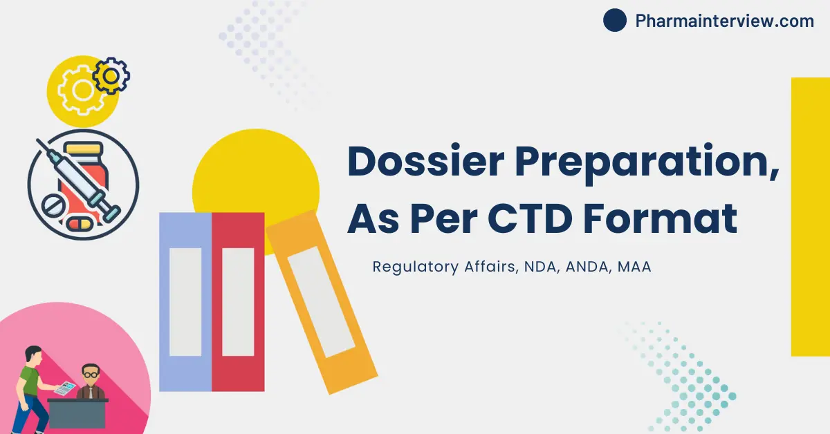 Dossier-Preparation-CTD-Format-Regulatory-Affairs-NDA-ANDA